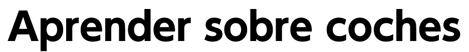 Aprender sobre coches