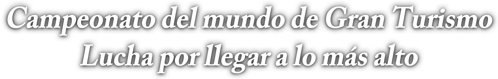 Objetivo: llegar a lo más alto entre un millón de jugadores
Empieza la búsqueda para dar con el mejor piloto de Gran Turismo del mundo