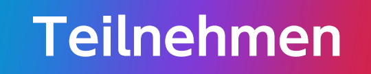 Teilnehmen