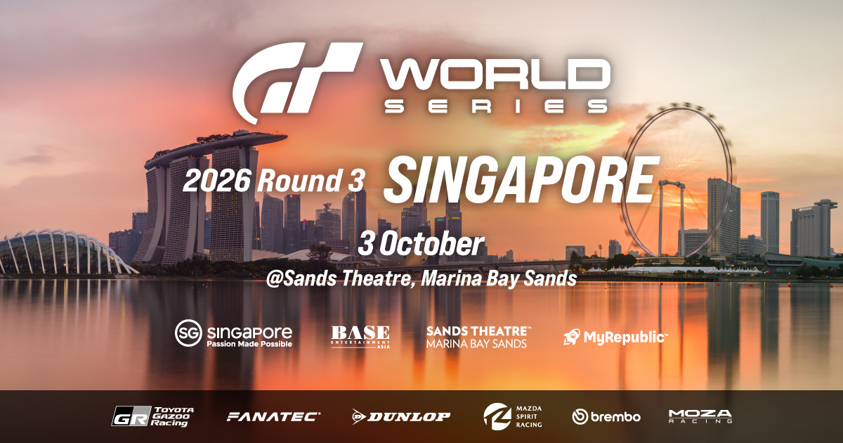 Gran Turismo World Series 2026 Rd.3 - Singapore - Ticket - gran-turismo.com