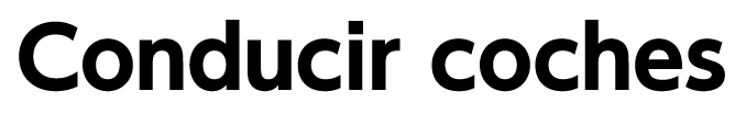 Conducir coches