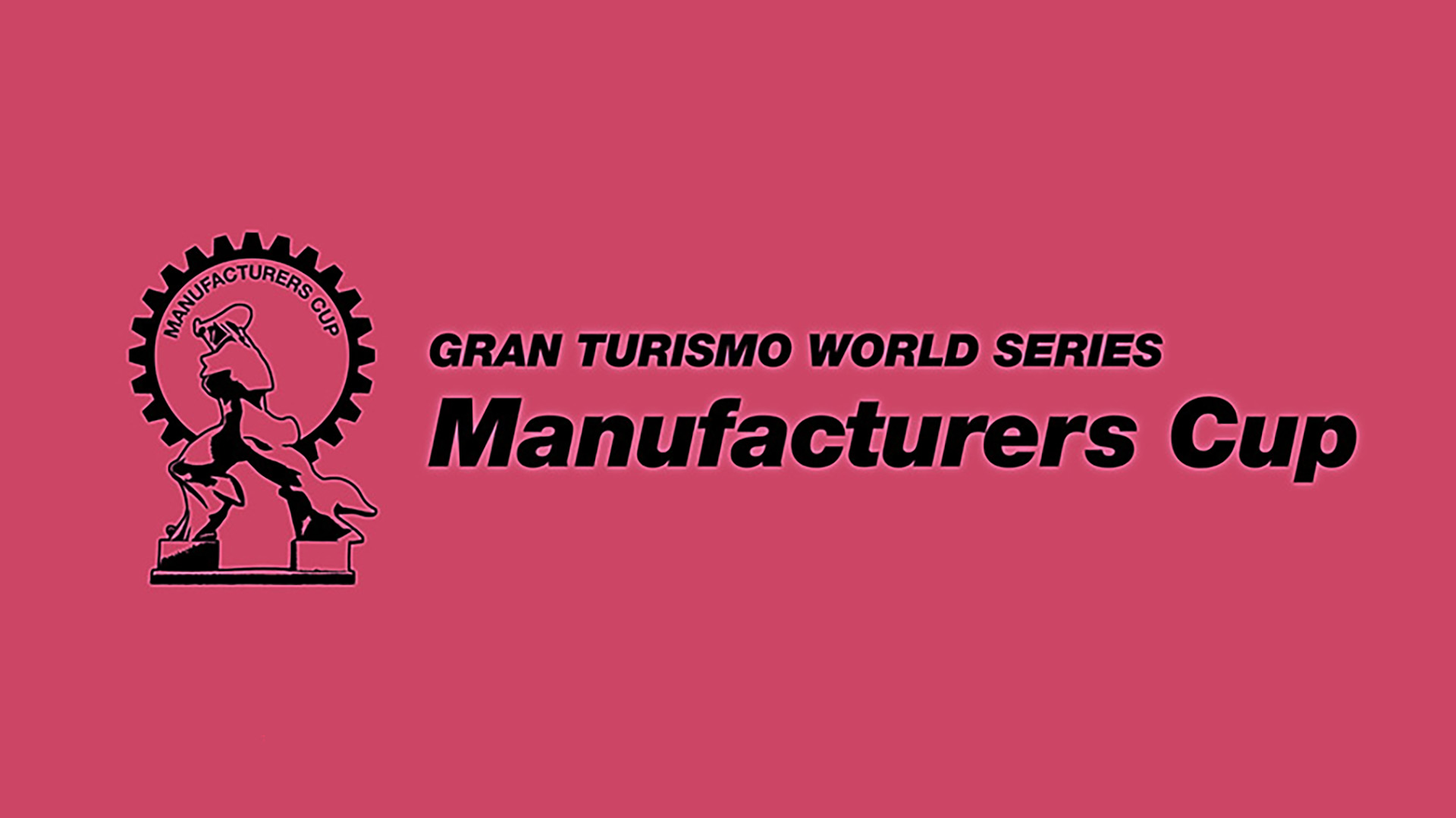 Gran Turismo - Today's Manufacturers Cup Race in a word